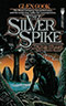 The Silver Spike